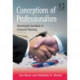 Conceptions of Professionalism: Meaningful Standards in Financial Planning
