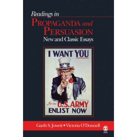 Readings in Propaganda and Persuasion: New and Classic Essays