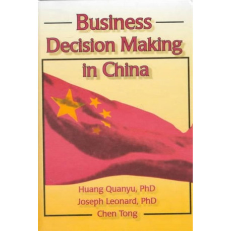 Business Decision Making in China