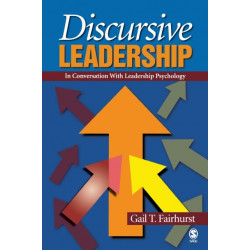 Discursive Leadership: In Conversation with Leadership Psychology