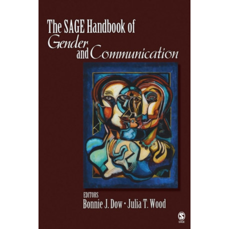 The SAGE Handbook of Gender and Communication