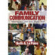 Family Communication: Nurturing and Control in a Changing World