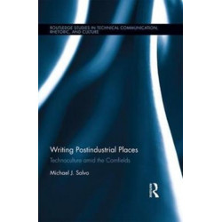 Writing Postindustrial Places: Technoculture amid the Cornfields