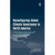 Reconfiguring Global Climate Governance in North America: A Transregional Approach