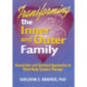 Transforming the Inner and Outer Family: Humanistic and Spiritual Approaches to Mind-Body Systems Therapy