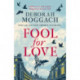 Fool for Love: The Selected Short Stories
