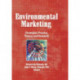 Environmental Marketing: Strategies, Practice, Theory, and Research