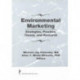 Environmental Marketing: Strategies, Practice, Theory, and Research