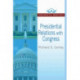 Presidential Relations with Congress: Presidential Briefings