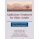 Addictions Treatment for Older Adults: Evaluation of an Innovative Client-Centered Approach