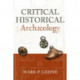 Critical Historical Archaeology