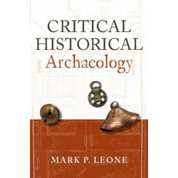 Critical Historical Archaeology
