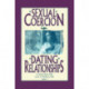 Sexual Coercion in Dating Relationships