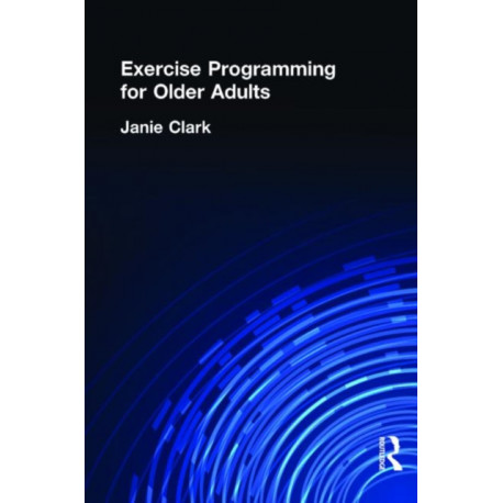 Exercise Programming for Older Adults