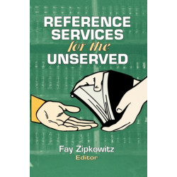 Reference Services for the Unserved