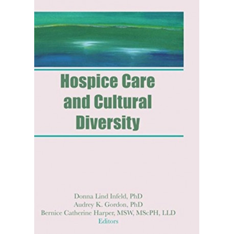 Hospice Care and Cultural Diversity