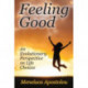Feeling Good: An Evolutionary Perspective on Life Choices