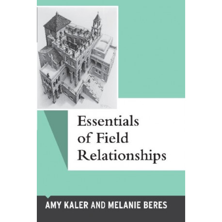 Essentials of Field Relationships