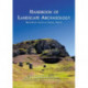 Handbook of Landscape Archaeology