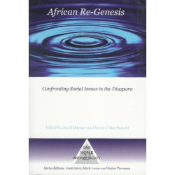 African Re-Genesis: Confronting Social Issues in the Diaspora