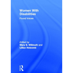 Women With Disabilities: Found Voices