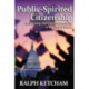 Public-Spirited Citizenship: Leadership and Good Government in the United States