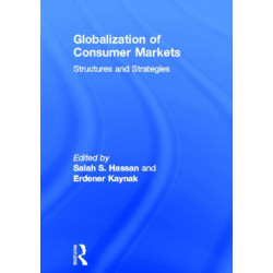 Globalization of Consumer Markets: Structures and Strategies