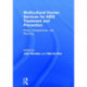 Multicultural Human Services for AIDS Treatment and Prevention: Policy, Perspectives, and Planning