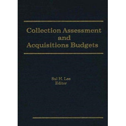 Collection Assessment and Acquisitions Budgets