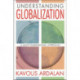 Understanding Globalization: A Multi-Dimensional Approach