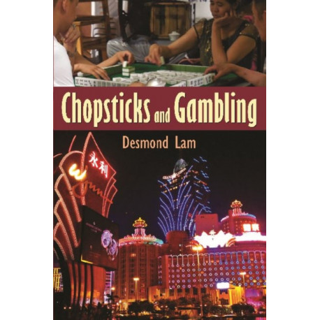 Chopsticks and Gambling