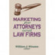 Marketing for Attorneys and Law Firms