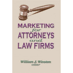 Marketing for Attorneys and Law Firms