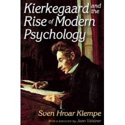 Kierkegaard and the Rise of Modern Psychology