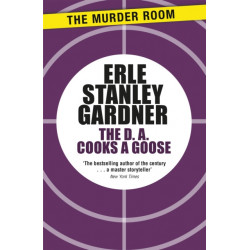 The D.A. Cooks a Goose