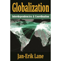 Globalization: Interdependencies and Coordination