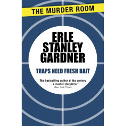 Traps Need Fresh Bait