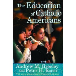 The Education of Catholic Americans