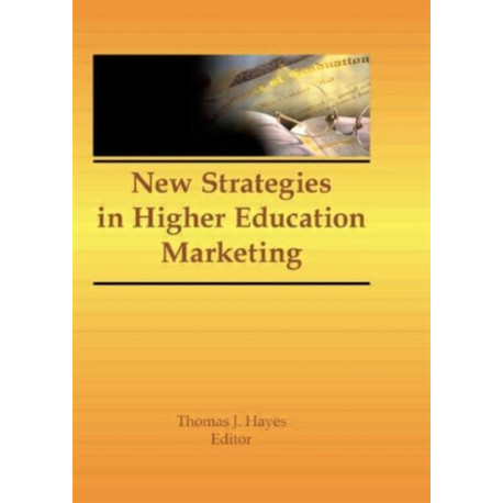 New Strategies in Higher Education Marketing
