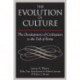 The Evolution of Culture: The Development of Civilization to the Fall of Rome