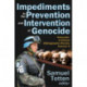Impediments to the Prevention and Intervention of Genocide: Genocide: A Critical Bibliographic Review