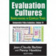 Evaluation Cultures: Sense-Making in Complex Times