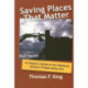 Saving Places that Matter: A Citizen's Guide to the National Historic Preservation Act