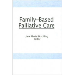 Family-Based Palliative Care