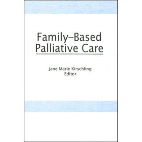 Family-Based Palliative Care