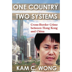 One Country, Two Systems: Cross-Border Crime Between Hong Kong and China