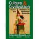 Culture and Civilization: Volume 4, Religion in the Shadows of Modernity