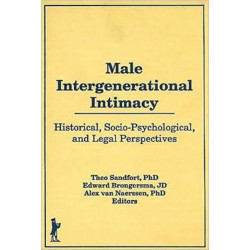 Male Intergenerational Intimacy: Historical, Socio-Psychological, and Legal Perspectives