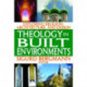 Theology in Built Environments: Exploring Religion, Architecture and Design