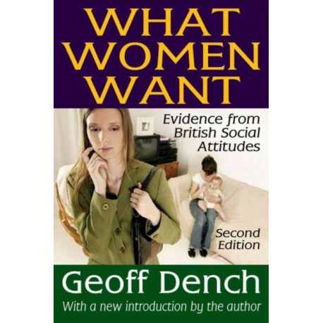 What Women Want: Evidence from British Social Attitudes